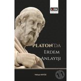 Platon?da Erdem Anlayışı - Yakup Akyüz