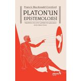 Platon'un Epistemolojisi - Francis MacDonald Cornford