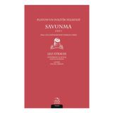 Platon’un Politik Felsefesi - Savunma Cilt 1 - Leo Strauss