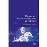 Platonun Realist ve Anti Realist Yorumları - Mehmet Eren Gedikli