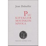 Plu Kifekler Mouinkon Nivoua