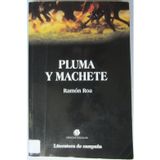 Pluma y machete