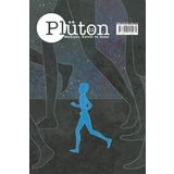Plüton Edebiyat, Kültür ve Sanat Dergisi Sayı:11