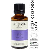 Polente Natural Soğuk Sıkım 30 ml İncir Çekirdeği Yağı