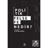 Politik Felsefe Nedir? M. Ertan Kardeş