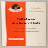 Polydor Rudi Schuricke – Rudi Schuricke Singt Gerhard Winkler 45 Lik Plak Şarkı Listesi Capri-Fischer O Mia Bella Napoli Frauen Und Wein Mandolino-Mandolino