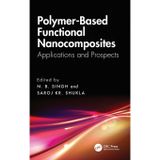 Polymer-Based Functional Nanocomposites: Applications and Prospects