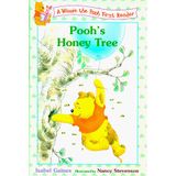 Pooh's Honey Tree (Winnie the Pooh First Reader) Gaines, Isabel; Milne, A. A. and Stevenson, Nancy