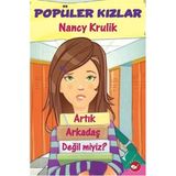 POPÜLER KIZLAR 1 - ARTIK ARKADAŞ DEĞIL MIYIZ? - GENEL