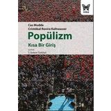 Popülizm - Kısa Bir Giriş - Cas Mudde