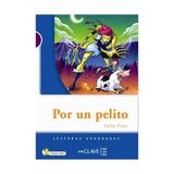 POR UN PELITO (LG NIVEL-1) İSPANYOLCA OKUMA KITABI - CECILIA PISOS