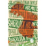Portakal Kitap Sherlock Holmes 6- Tehlikeli Miras - Arthur Conan Doyle