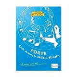 Porte Çok Amaçlı Müzik Defteri 5. - 8. Sınıf Arası (Portemem Müzik Serüveni)