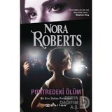 Portredeki Ölüm - Nora Roberts