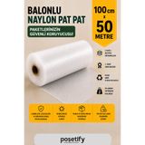 POŞETİFY 100 cm x 50 m Balonlu Naylon Patpat | 1. sınıf | 3 Katlı | 50 m2 | 35 gr/m² | Kalın Paketleme Rulosu