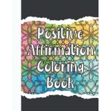 Positive Affirmation Coloring Book