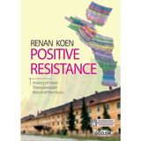 Positive Resistance - Renan Koen