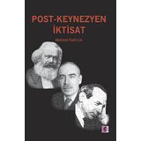 Post-Keynezyen İktisat - Mehmet Fatih Cin