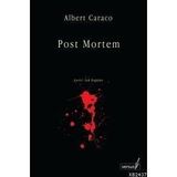 POST MORTEM - ALBERT CARACO