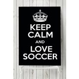 Postermanya Keep Calm And Love Futbol 30x40 cm Poster