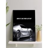 Postermanya Last Drive, Son Güne Kadar Lüks Araba Motivasyon Çerçeveli Tablo,Çerçeveli Poster,Ofis,Çalışma Odası