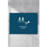 Postermanya Lideri Takip Et Eğlenceli Mizahi 80x115 cm Poster
