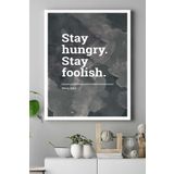 Postermanya (pster16247) Stay Hungry Girişimcilik Kanvas Tablo 50 x 70