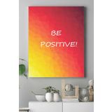 Postermanya (pster17247) Be Positive Motivasyon Kanvas Tablo 40 x 60