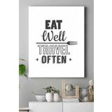 Postermanya (pster18794) Eat Well Travel Often Mutfak Kanvas Tablo 40 x 60