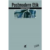 POSTMODERN ETIK - ZYGMUNT BAUMAN