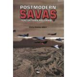 POSTMODERN SAVAŞ YENI ÇATIŞMA POLİTİKASI - CHRIS HABLES GRAY
