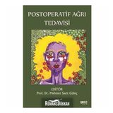 Postoperatif Ağrı Tedavisi - Mehmet Sacit Güleç