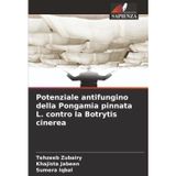 Potenziale antifungino della Pongamia pinnata L. contro la Botrytis cinerea