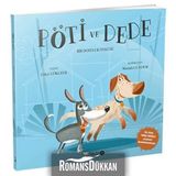 Pöti ve Dede - Bir Dostluk Öyküsü - Gökçe Gökçeer