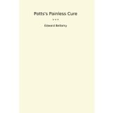 Potts's Painless Cure (Classic Books)