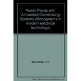 Power Plants with Air-Cooled Condensing Systems