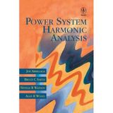 Power System Harmonic Analysis by Arrillaga, Jos, Smith, Bruce C., Watson, Neville R., Wood, A (1997) Hardcover