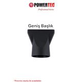 Powertec Tr-601/Tr-701/Tr-801/Tr-901 Uyumlu Geniş Fön Başlığı