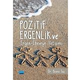 Pozitif Ergenlik ve Ergen-Ebeveyn İletişimi - Besra Taş