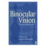 Practical Binocular Vision Assessment