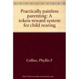 Practically painless parenting: A token-reward system for child rearing