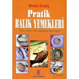 PRATIK BALIK YEMEKLERI - DENIZ ERMİŞ