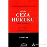 PRATIK CEZA HUKUKU - GENEL