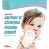 PRATİK EMZİRME VE BİBERONLA BESLEME REHBERİ