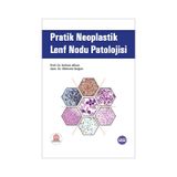 Pratik Neoplastik Lenf Nodu Patolojisi-Ankara Nobel Tıp Kitabevleri
