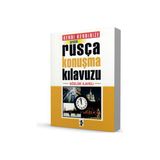 PRATIK RUSÇA KONUŞMA KILAVUZU - UMUT KALKAN