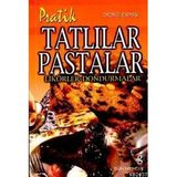 PRATIK TATLILAR VE PASTALAR - DENIZ ERMİŞ