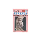 PRATIK YUNANCA KONUŞMA KLAVUZU - AZMI AKSOY