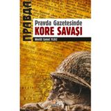Pravda Gazetesinde Kore Savaşı - Mevlüt Samet Yıldız