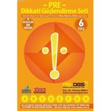 PRE DIKKATI GÜÇLENDIRME SETI 6 YAŞ - OSMAN ABALI